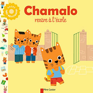 Chamalo rentre à l'école