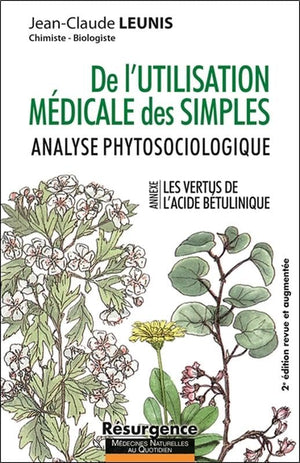 De l'utilisation médicales des simples - Analyse phytosociologique