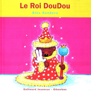 Le roi doudou