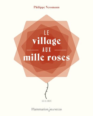 Le Village aux Mille Roses