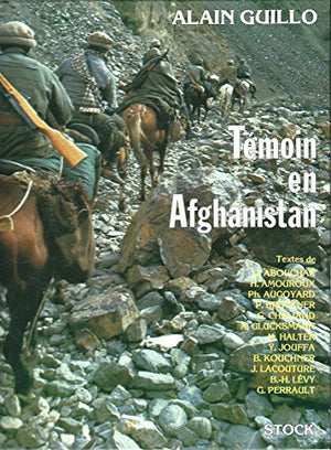 Témoin en Afghanistan