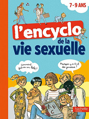 L'encyclo de la vie sexuelle