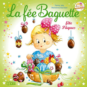 La fée Baguette fête Pâques