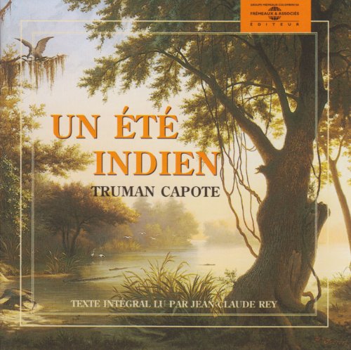 Un Été Indien (Lu par Jean-Claude Rey)
