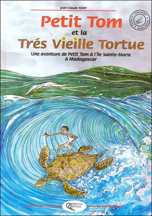 Petit Tom et la très vieille tortue