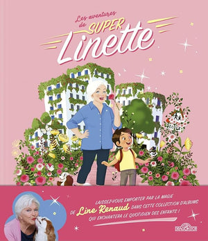 Super Linette au pays des roses