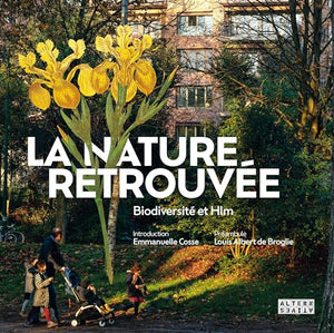 La nature retrouvée: Biodiversité et Hlm