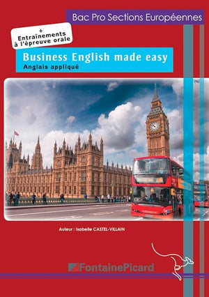 Business English made easy Bac Pro sections européennes