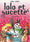 Lolo et Sucette, tome 6