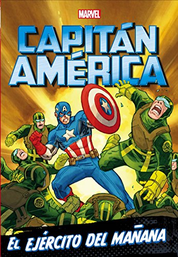 Capitán América. El ejército del mañana: Narrativa