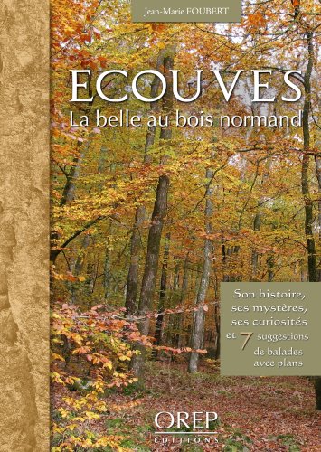 Écouves, la belle au bois normand