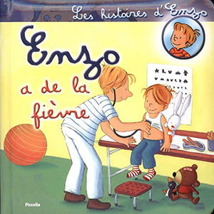 Enzo a de la fièvre