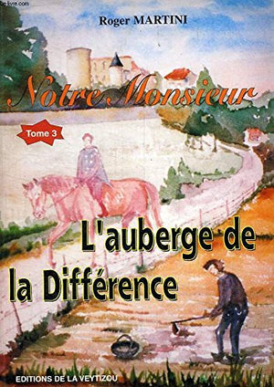 L'auberge de la différence