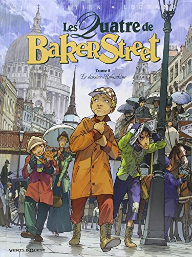 Les Quatre de Baker Street - Tome 02: Le Dossier Raboukine