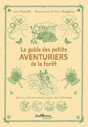 Le guide des petits aventuriers de la forêt