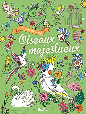 Oiseaux majestueux