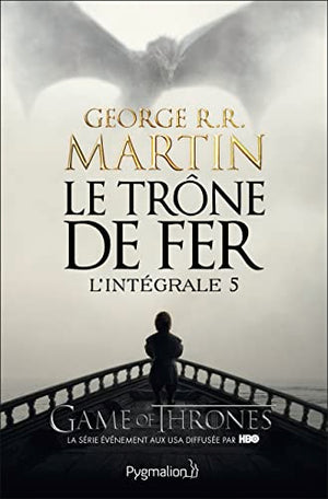 Le Trône de Fer - L'Intégrale (5)