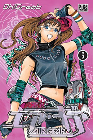 Air Gear - Tome 03