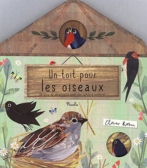 Un toit pour les oiseaux