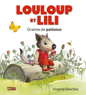 Louloup et Lili : Graines de patience