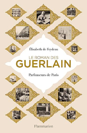 Le roman des Guerlain