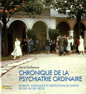 Chroniques de la psychiatrie ordinaire