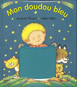 Mon doudou bleu: Une histoire pour s'endormir