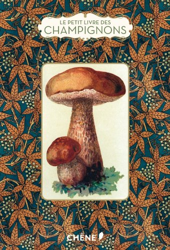 Le petit livre des champignons