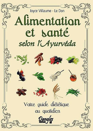 Alimentation et santé selon l'ayurvéda