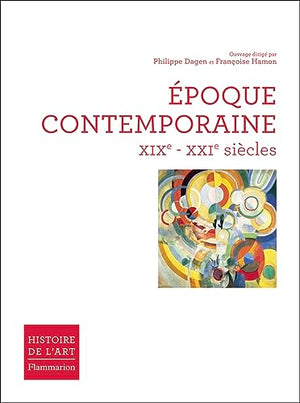 Epoque Contemporaine XIXe - XXIe siècle