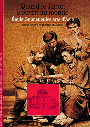 Émile Guimet et les arts d'Asie