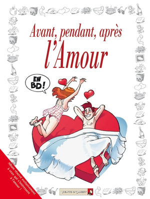 Avant, pendant, après l'amour