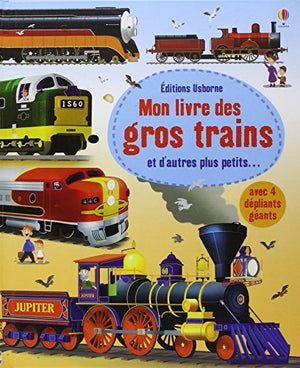 Mon livre des grands trains