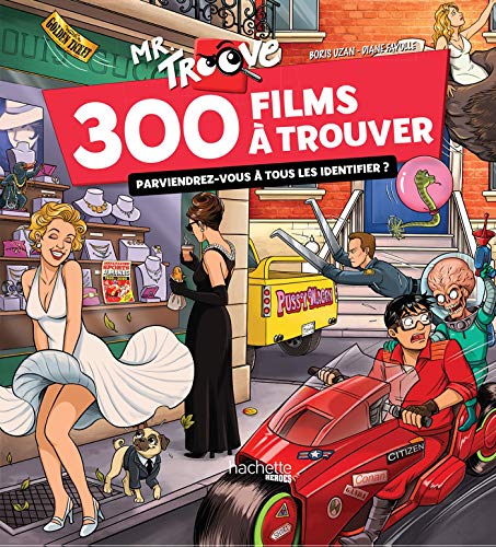 Mr Troove : 300 films à trouver: Parviendrez-vous à tous les identifier ?