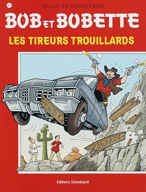 Les tireurs trouillards