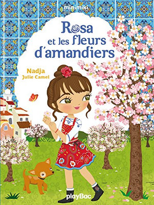 Rosa et les fleurs d'amandiers