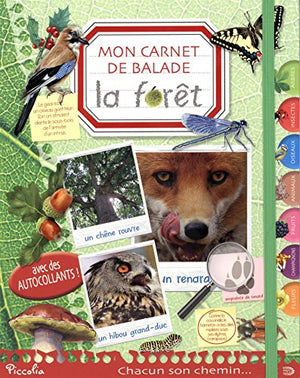 La forêt : Mon carnet de balade