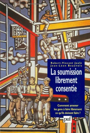 La soumission librement consentie