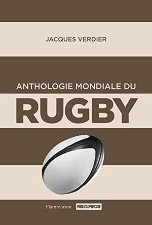 Anthologie mondiale du rugby