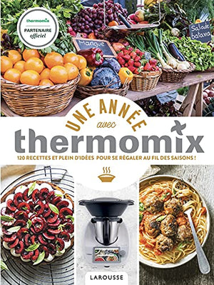 Une année avec Thermomix