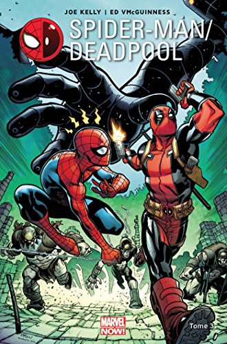 Spider-Man / Deadpool T03