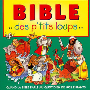 Bible des p'tits loups