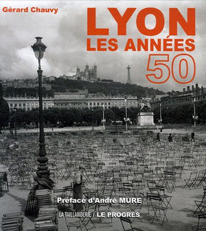 Lyon : Les années 50