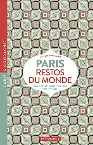 Paris restos du monde