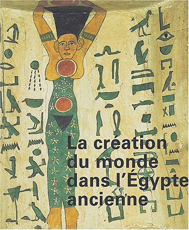 La création du monde dans l'Egypte ancienne