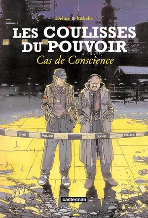 Les coulisses du pouvoir, tome 3 : Cas de conscience