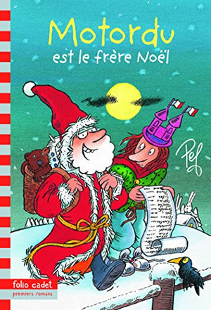 Motordu est le frère Noël