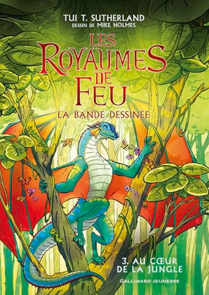 Les Royaumes de Feu en bande dessinée - 3 Au coeur de la jungle