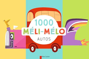 1000 méli-mélo Autos