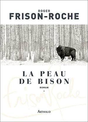 La peau de bison